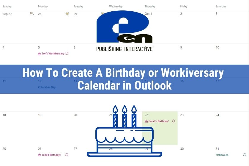 Creating a Birthday or Workiversary Calendar in Outlook for your